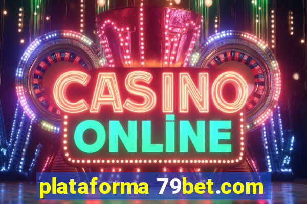 plataforma 79bet.com